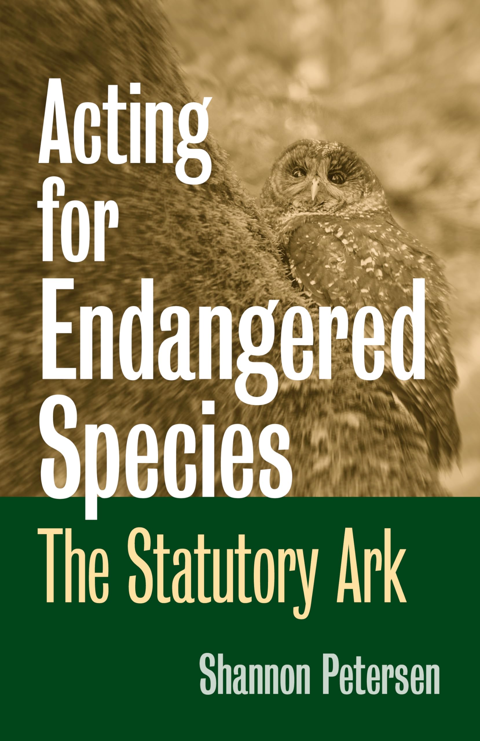 Acting for Endangered Species: The Statutory Ark (Development of Western Resources) Law