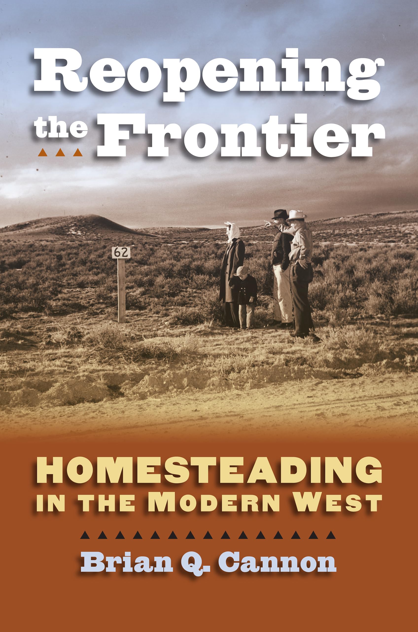 Reopening the Frontier: Homesteading in the Modern West Film, Art & Culture
