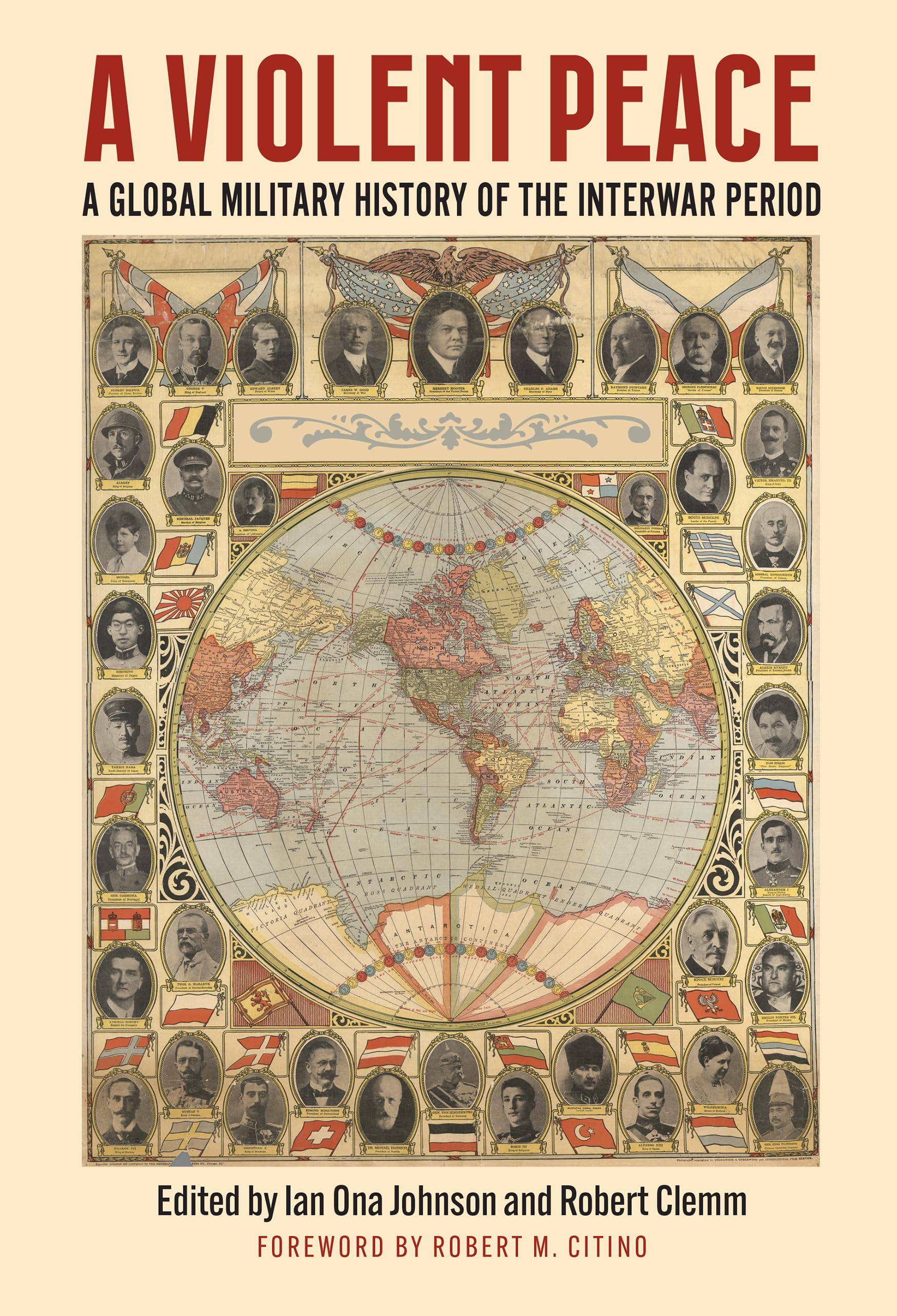 A Violent Peace: A Global Military History of the Interwar Period (Modern War Studies) Politics & History