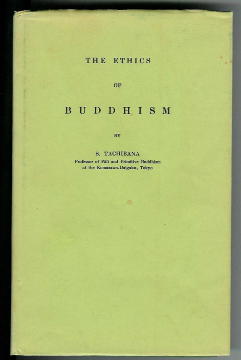 The Ethics of Buddhism Books