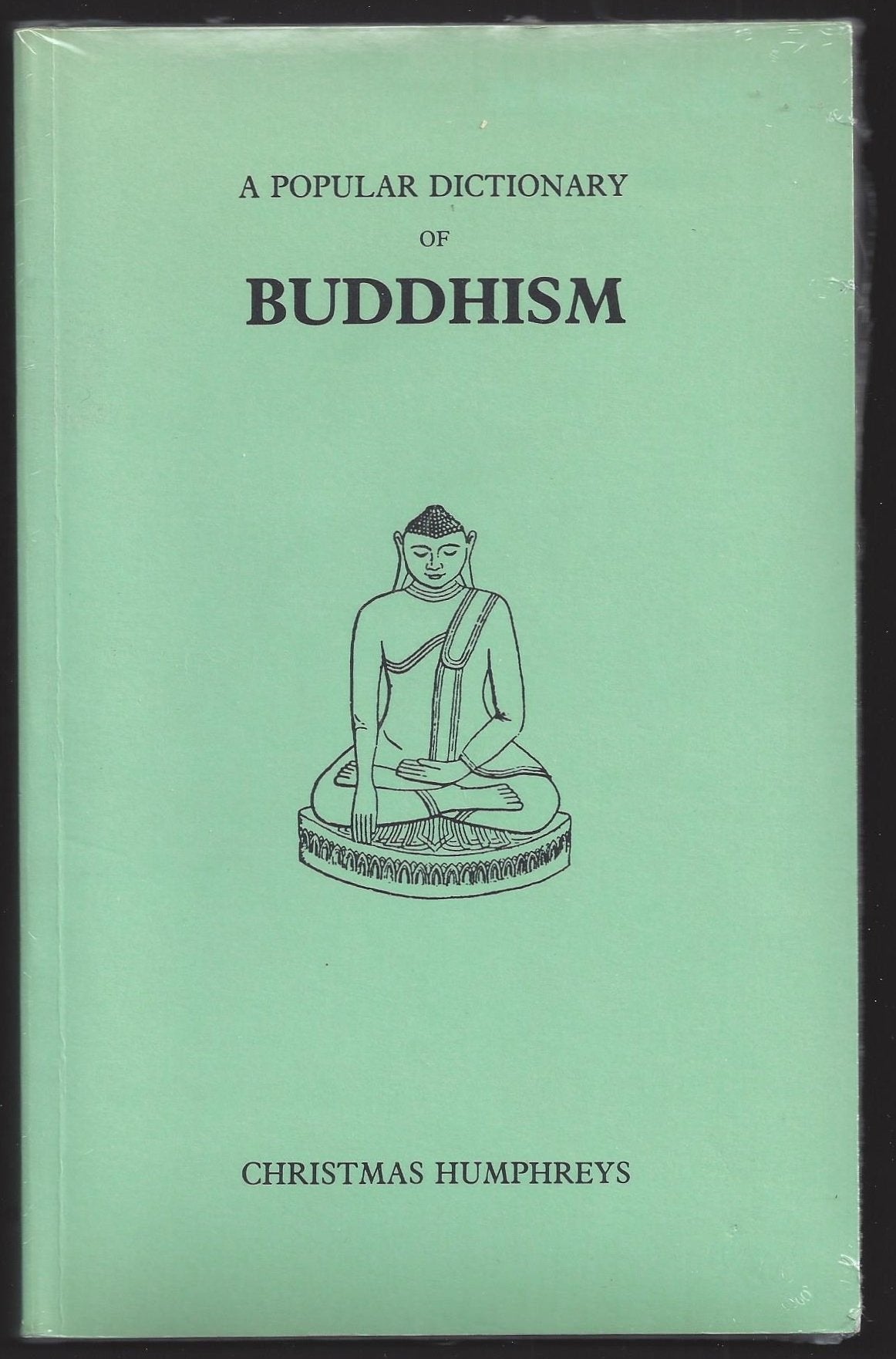 A Popular Dictionary of Buddhism book