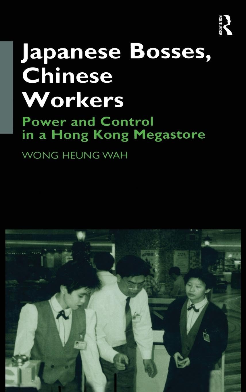 Japanese Bosses, Chinese Workers Books