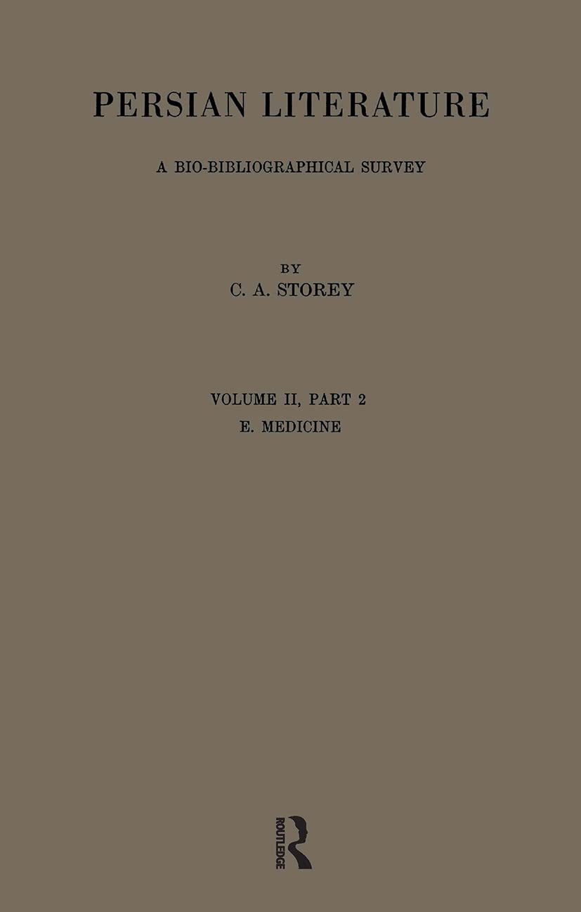 Persian Literature - A Biobibliographical Survey Books
