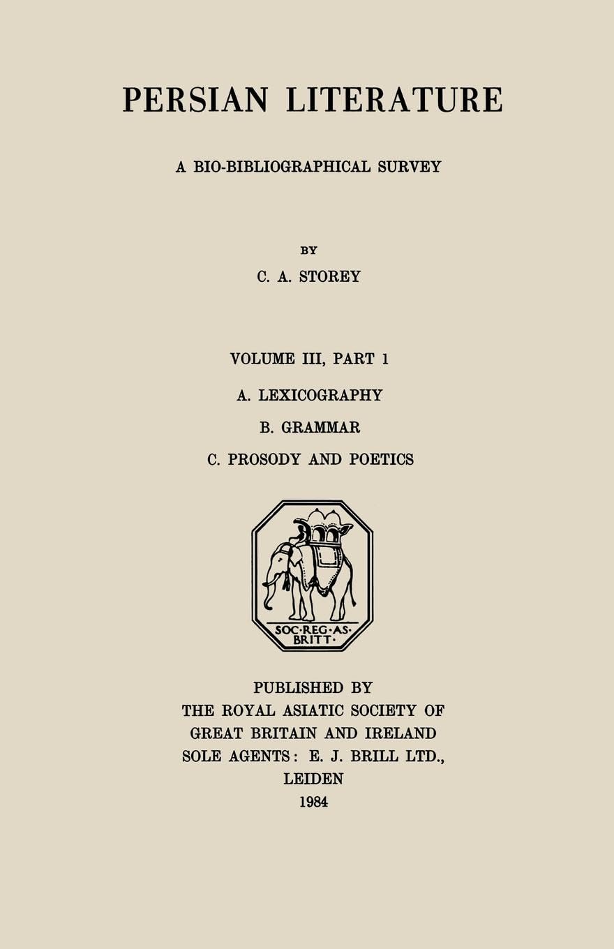 Persian Literature - A Biobibliographical Survey Books