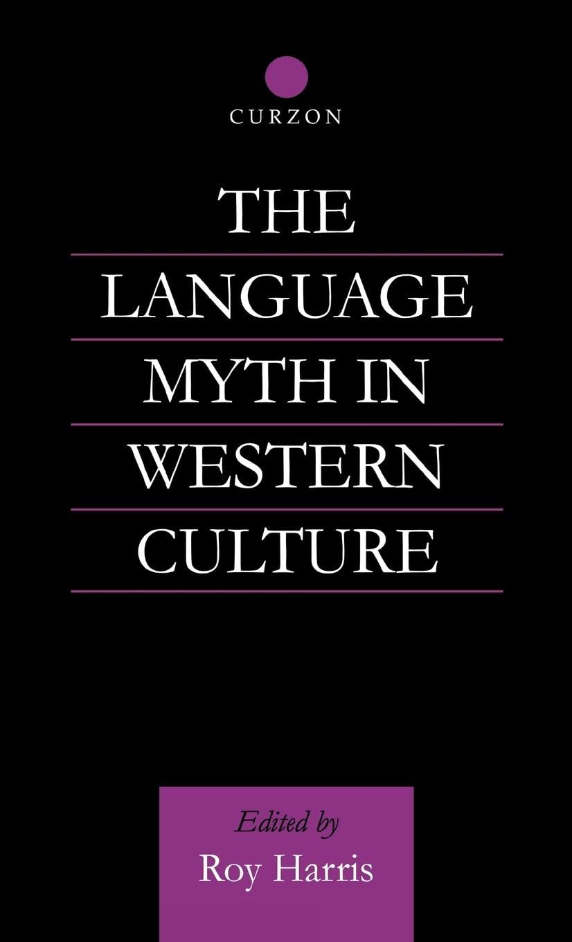 The Language Myth in Western Culture Social Sciences
