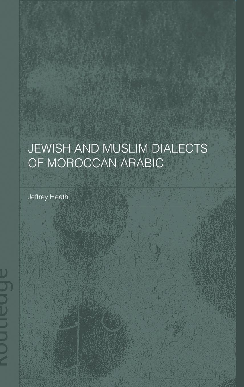 Jewish and Muslim Dialects of Moroccan Arabic Social Sciences