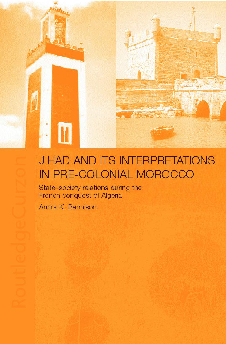 Jihad and its Interpretation in Pre-Colonial Morocco Social Sciences