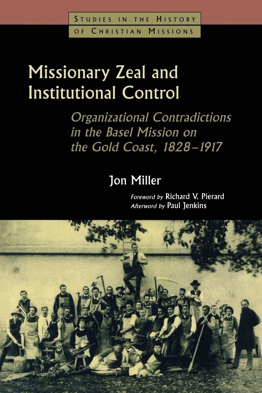 Product Image: Missionary Zeal and Institutional Control