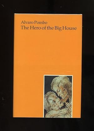 The Hero of the Big House Contemporary literature