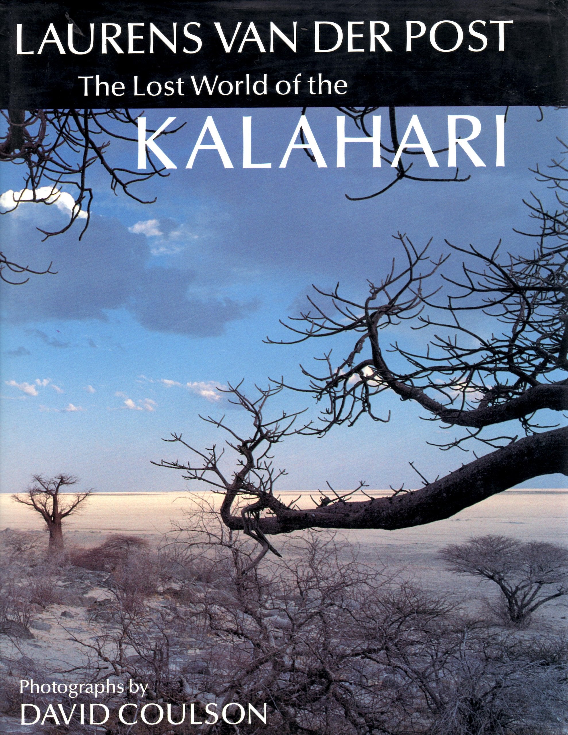 The Lost World of the Kalahari book