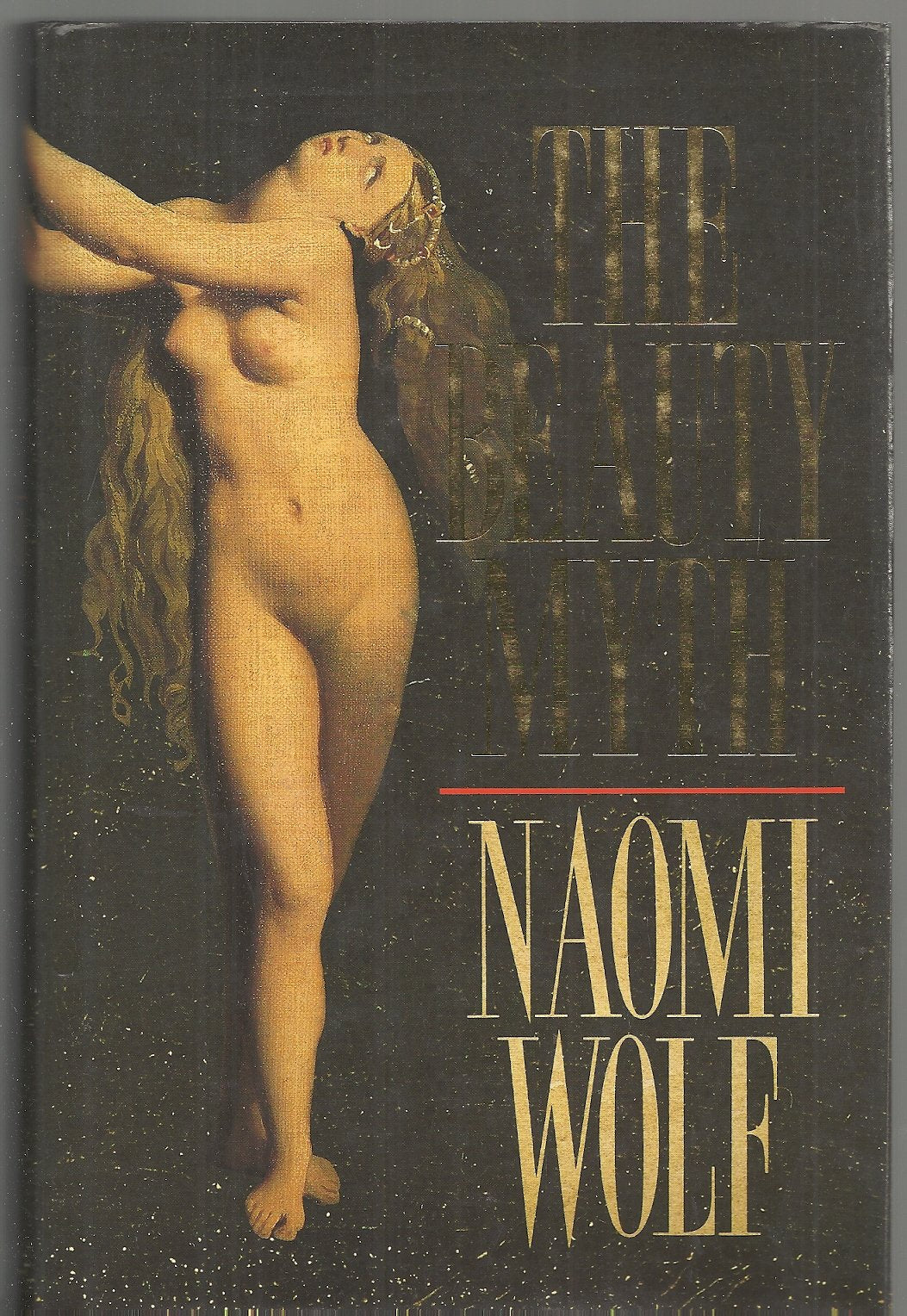 The Beauty Myth: How Images of Beauty are Used Against Women Books
