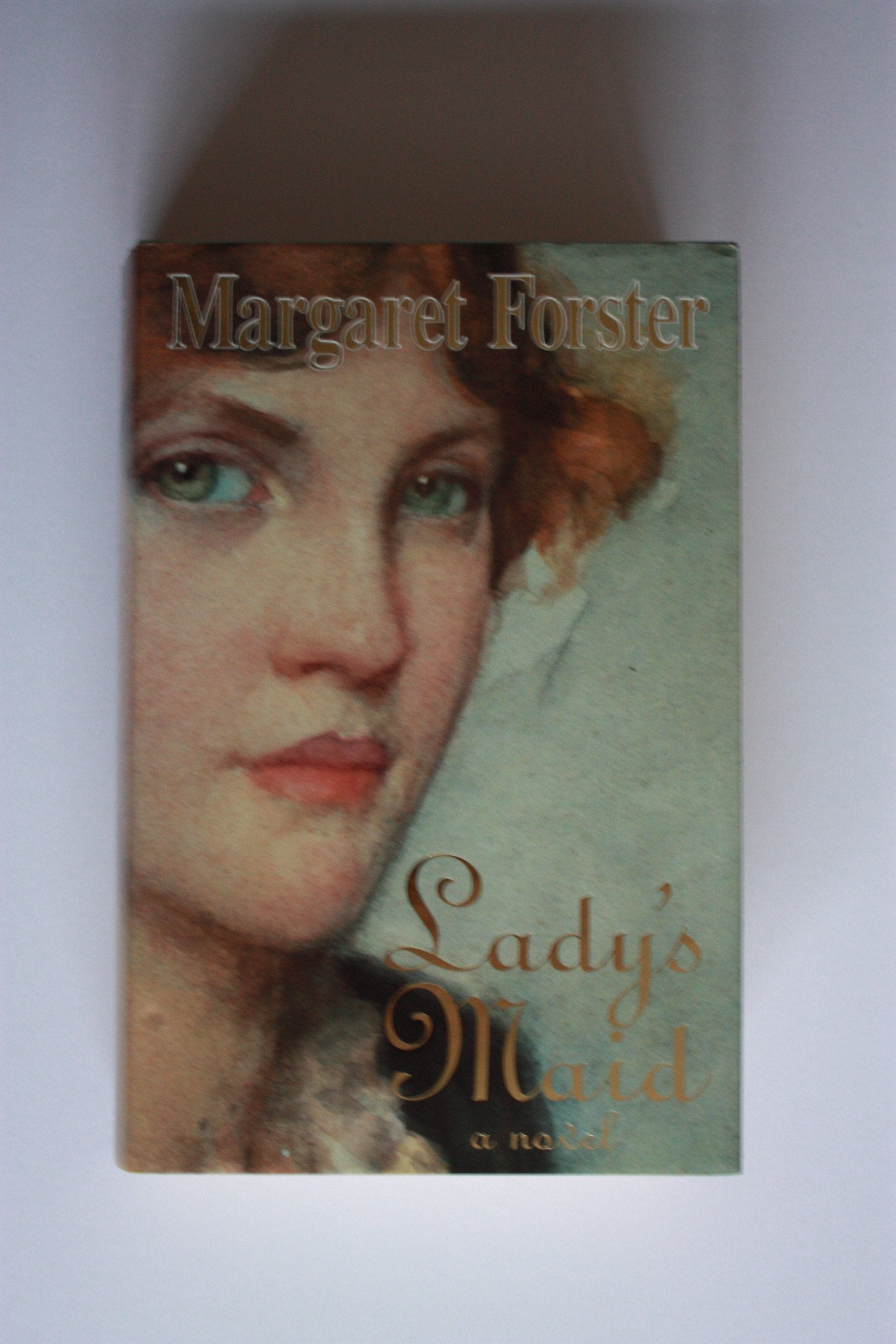 Lady's Maid: An Historical Novel Contemporary literature
