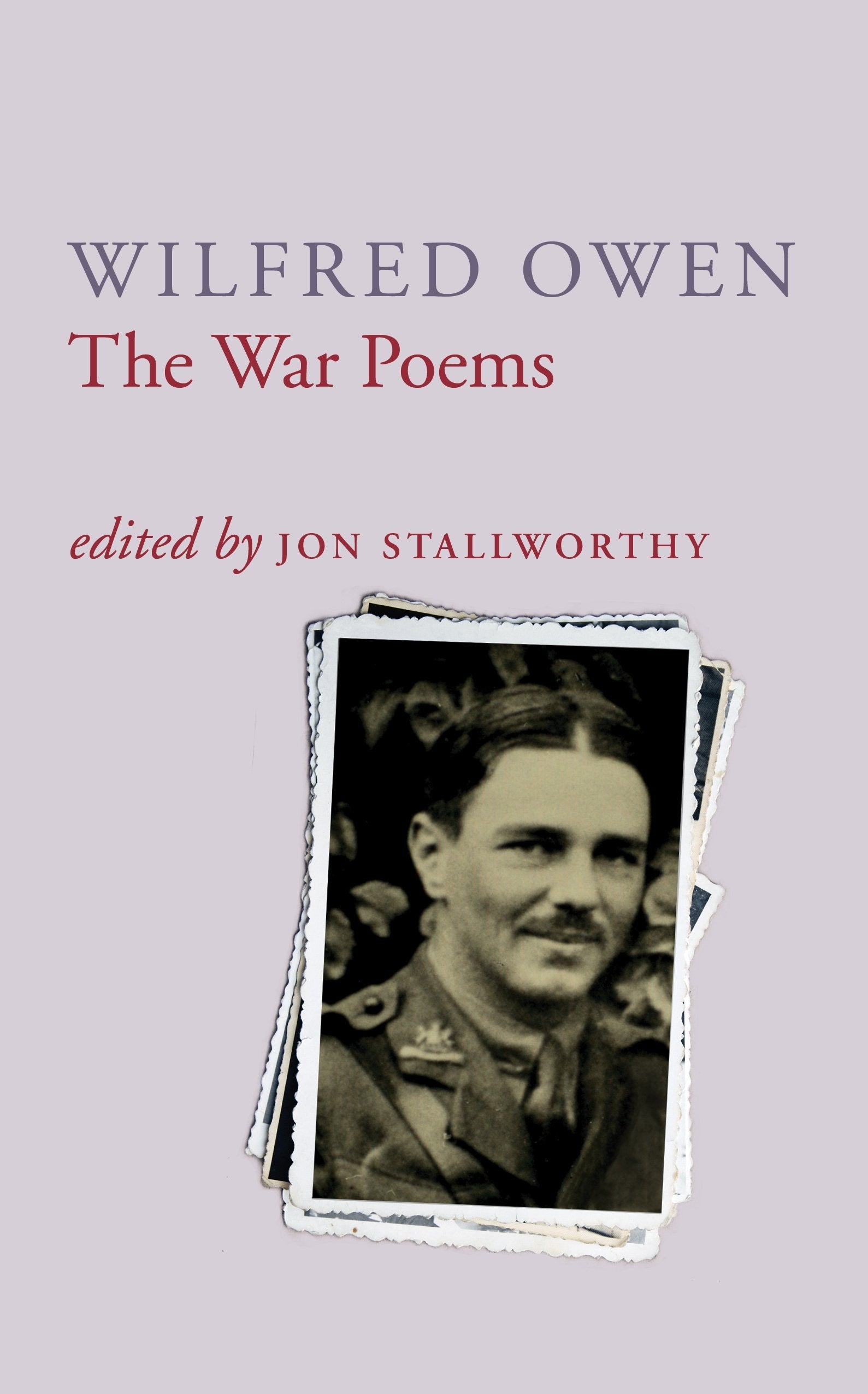 The War Poems Of Wilfred Owen Poetry