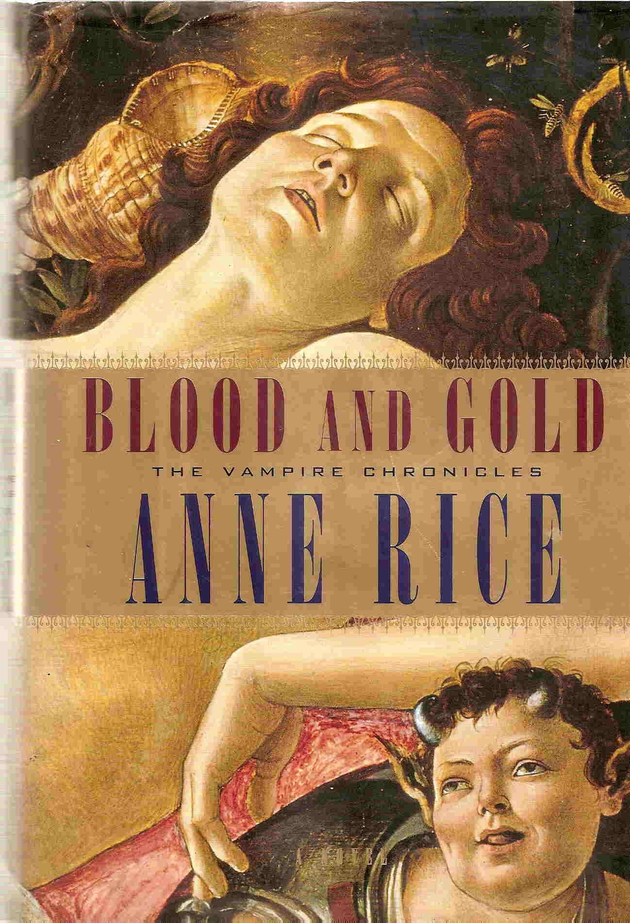 Blood and Gold: The Vampire Marius (The Vampire Chronicles) Horror & Mystery