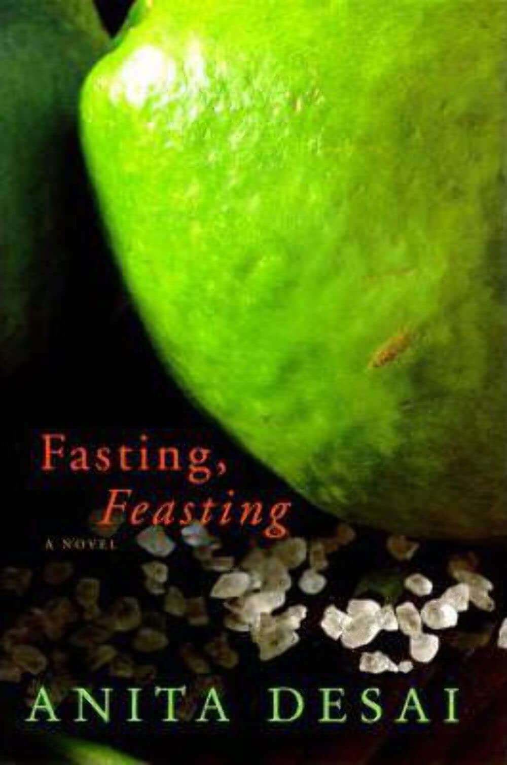 Fasting, Feasting Contemporary literature Books
