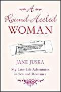 The Round-Heeled Woman Memories