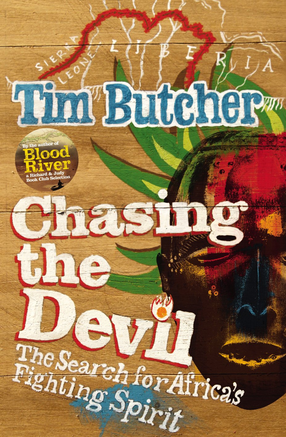 Chasing the Devil: The Search for Africa's Fighting Spirit Travelogues