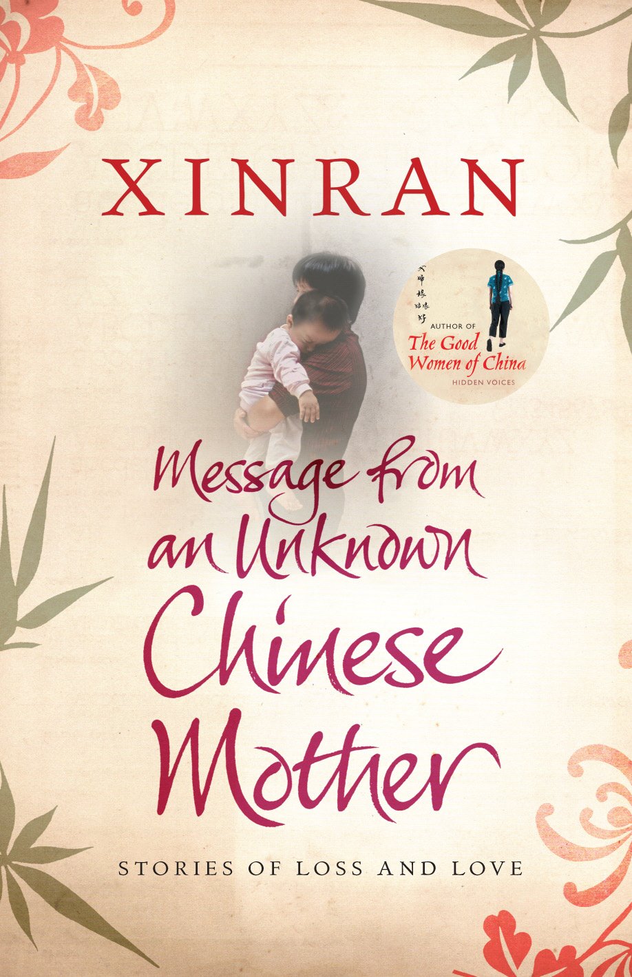 Message from an Unknown Chinese Mother: Stories of Loss and Love Social Sciences