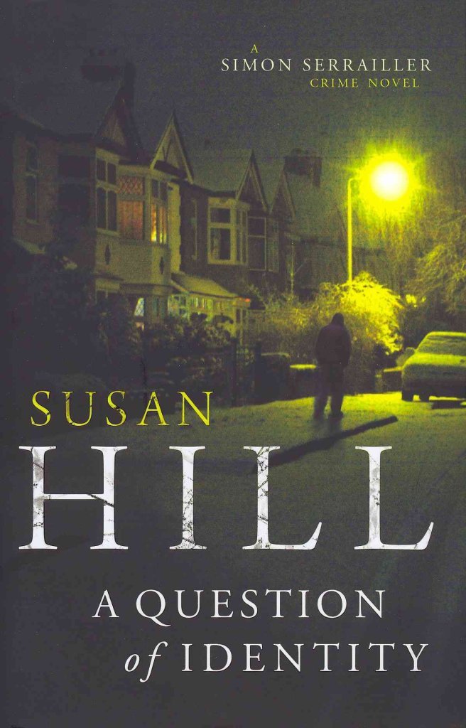 A Question of Identity: Simon Serrailler Book 7 Contemporary literature
