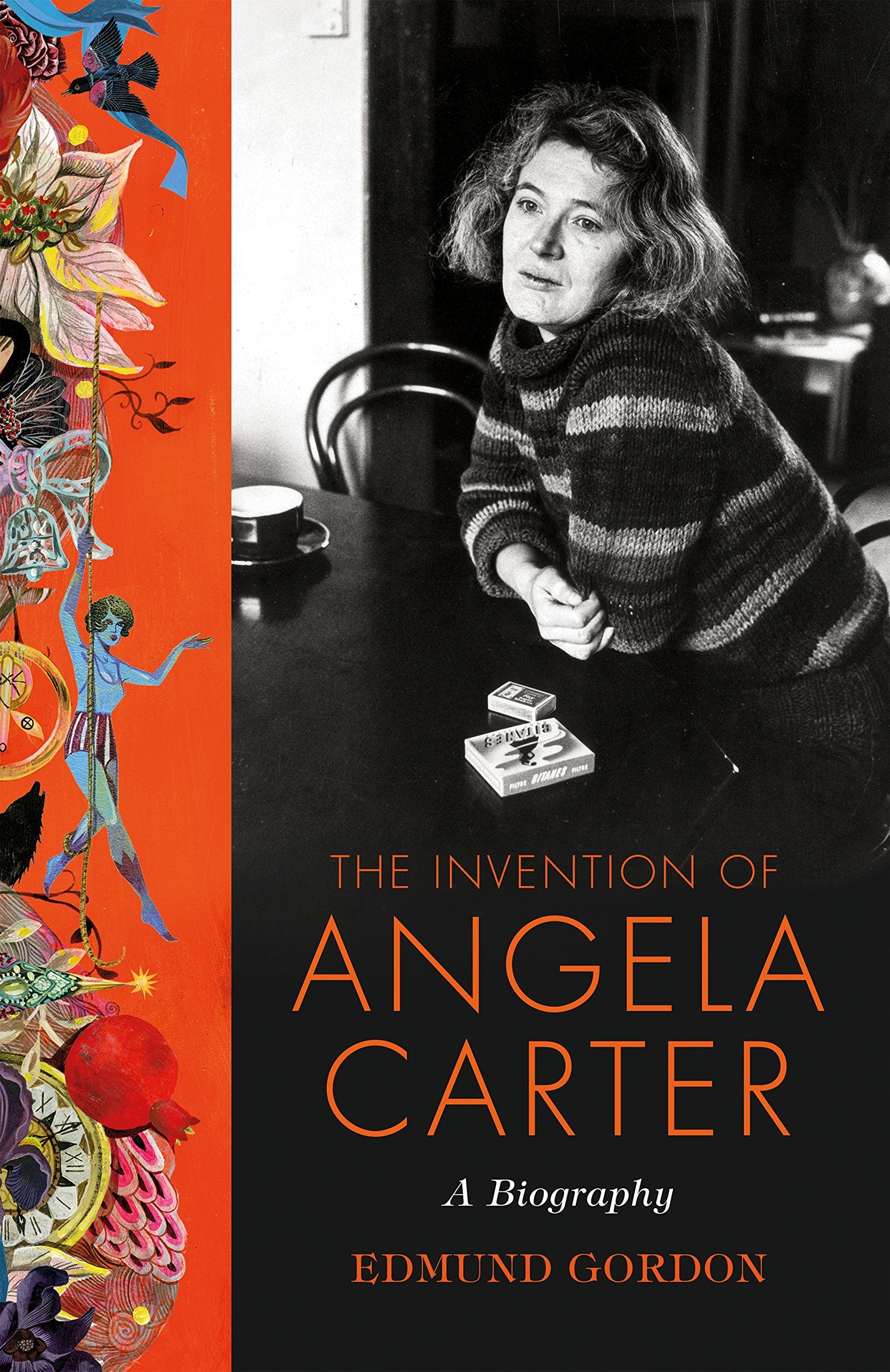 The Invention of Angela Carter: A Biography Contemporary literature