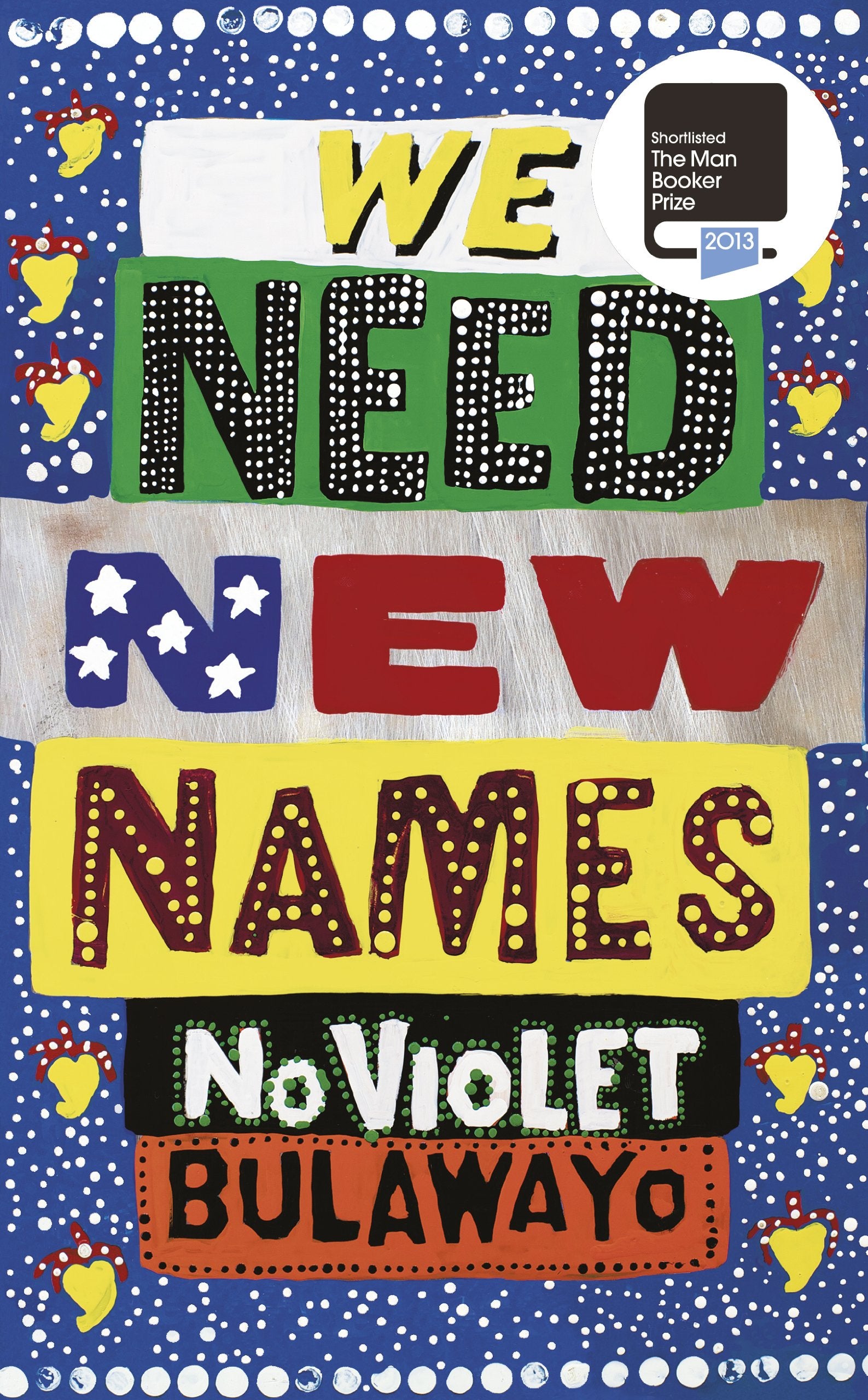 We Need New Names Contemporary literature
