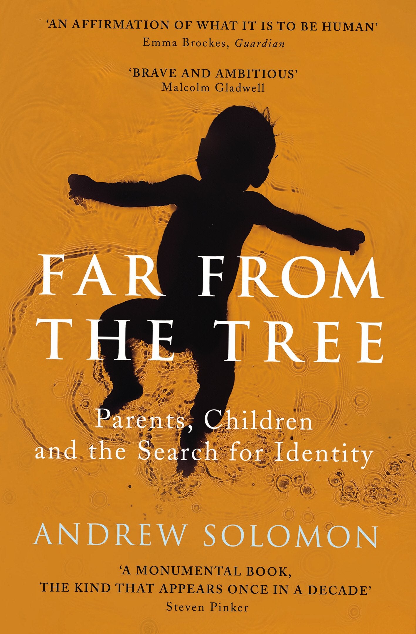 Far From The Tree: A Dozen Kinds of Love Parents & Children