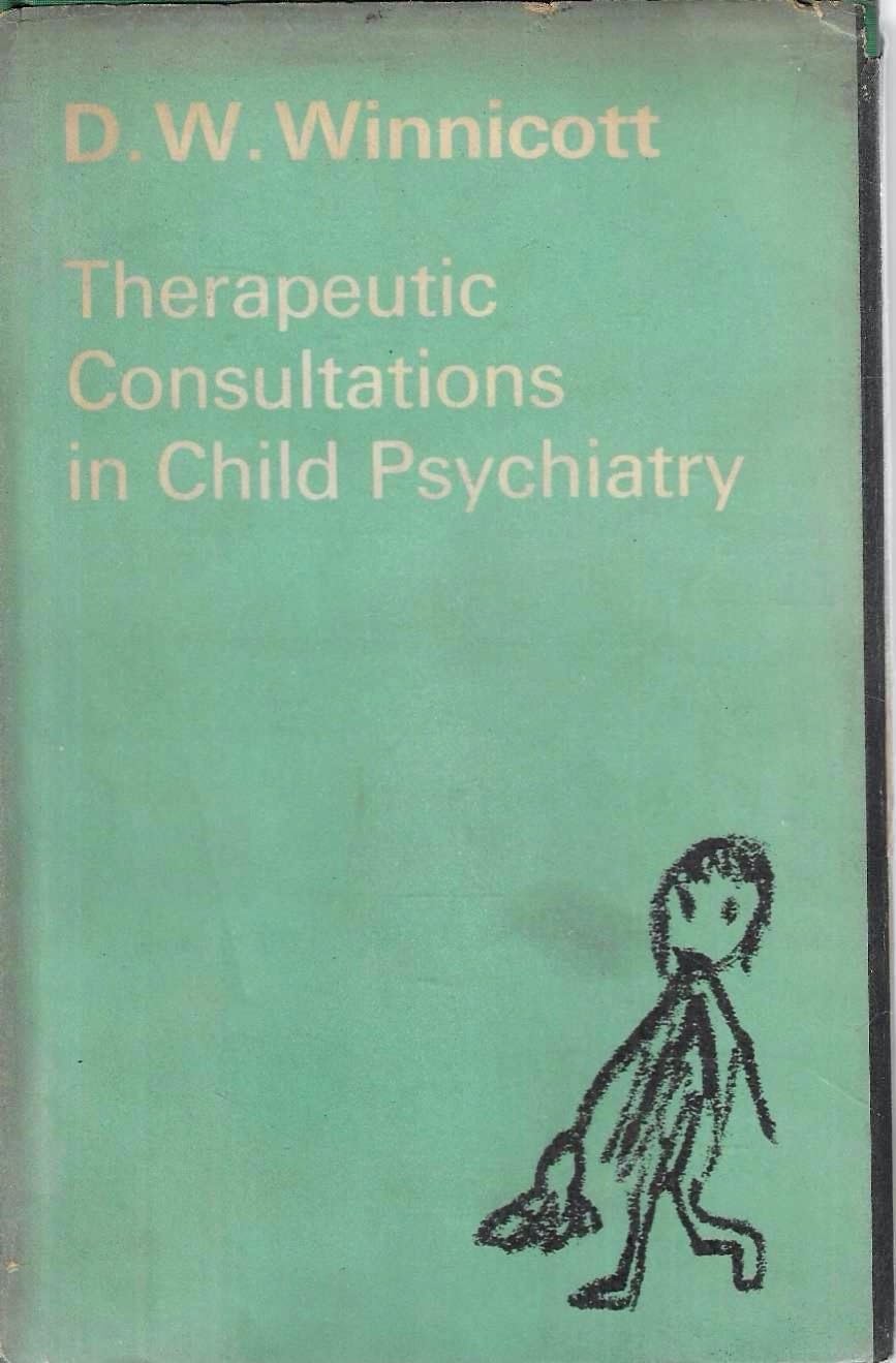 Therapeutic Consultations in Child Psychiatry (International Psycho-Analysis Library) Medicine