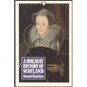 A Holiday History of Scotland book