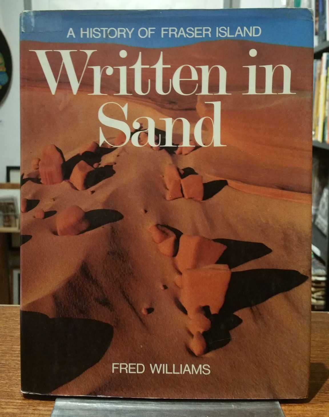 Written in Sand: A History of Fraser Island Books
