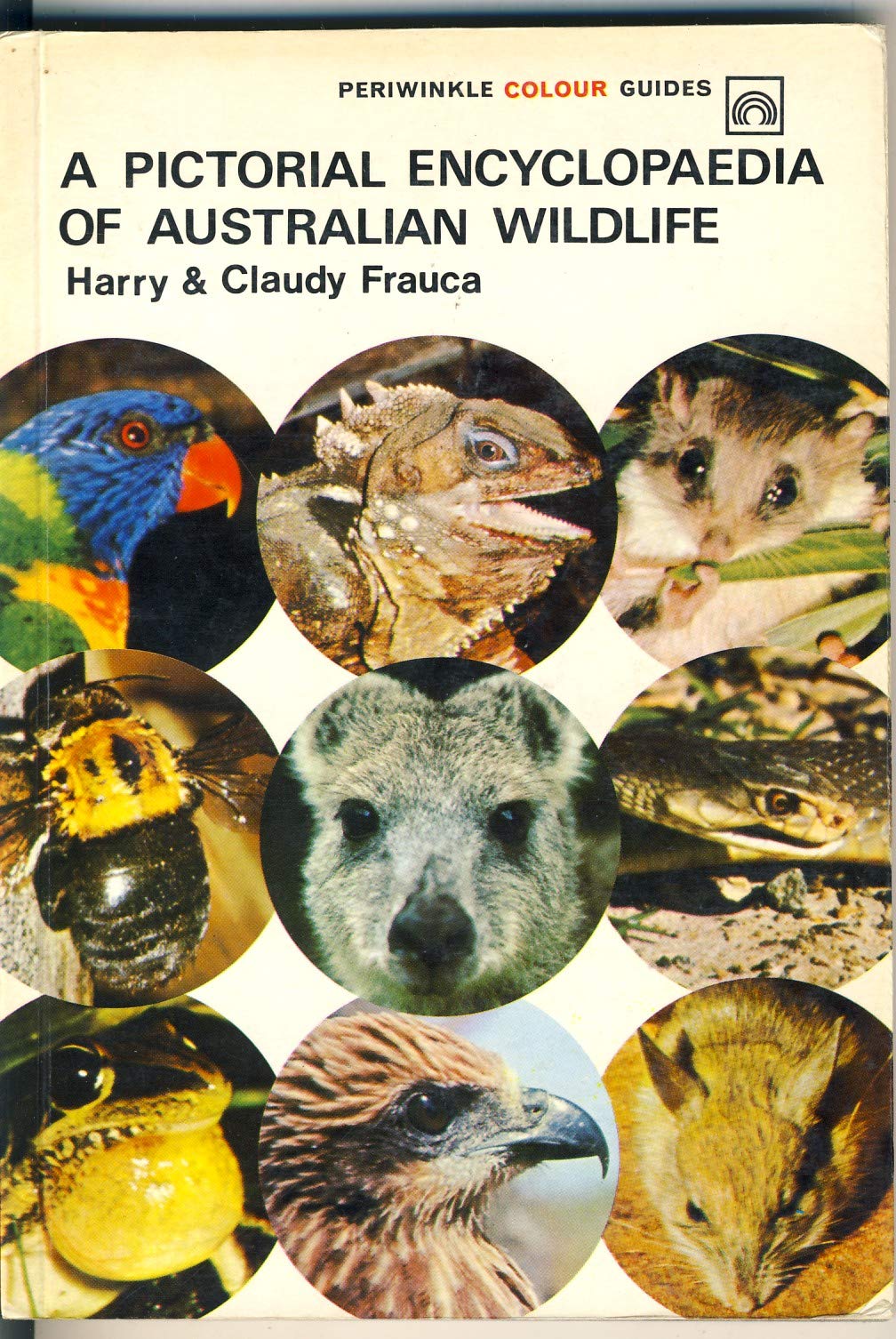 A pictorial encyclopaedia of Australian wildlife (Periwinkle colour guides) Books
