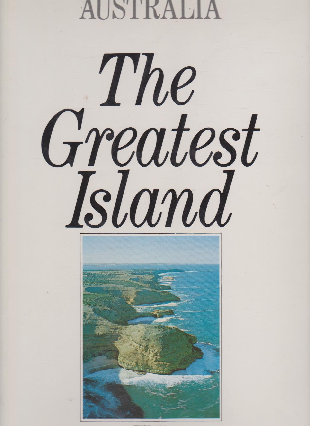 Australia: The Greatest Island Social Sciences