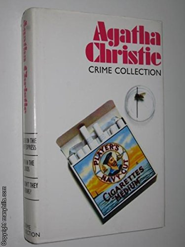 Agatha Christie Crime Collection: MURDER ON THE ORIENT EXPRESS; DEATH IN THE CLOUDS; WHY DIDN'T THEY ASK EVANS? Books