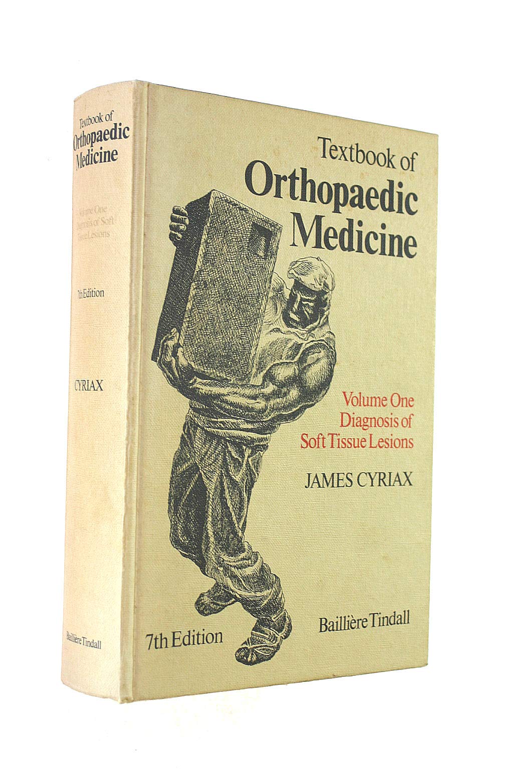 Textbook of Orthopaedic Medicine: Diagnosis of Soft Tissue Lesions v. 1 Medicine