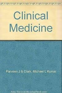 Clinical Medicine: Textbook for Medical Students and Doctors Medicine