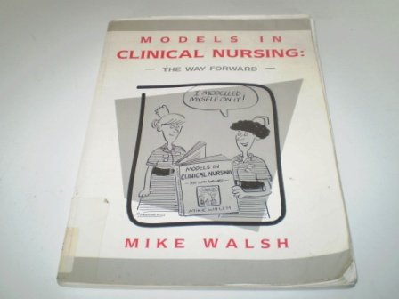 Product Image: Nursing Models in Clinical Practice