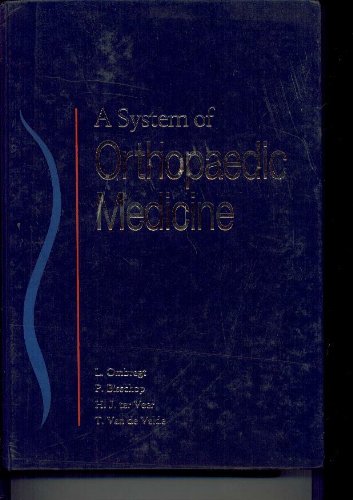 A System of Orthopaedic Medicine Medicine