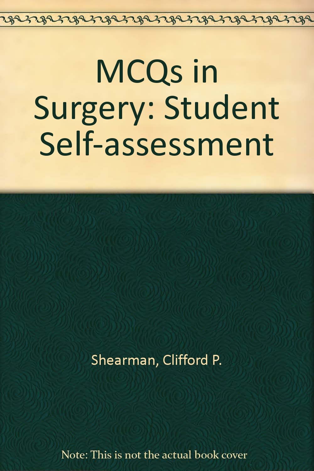 MCQs in Surgery: Student Self-assessment Medicine