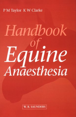 Handbook of Equine Anaesthesia book