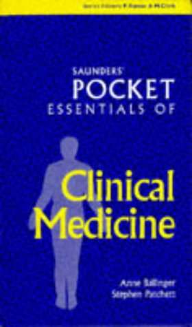 Clinical Medicine (Balliere's Pocket Essentials) Medicine