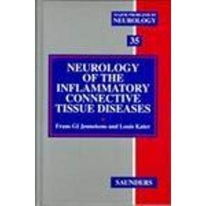 Neurology of the Inflammatory Connective Tissue Diseases (Major Problems in Neurology Series) Medicine