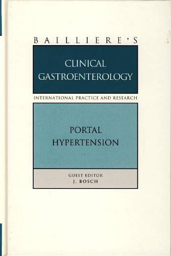 Portal Hypertension (Bailliere's Clinical Gastroenterology S.) Medicine