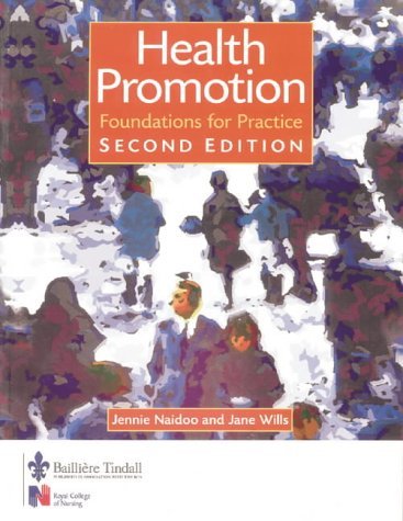 Health Promotion: Foundations for Practice (Public Health and Health Promotion) Medicine