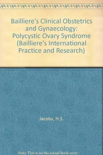 Bailliere's Clinical Obstetrics and Gynaecology (Bailliere's International Practice and Research) Books