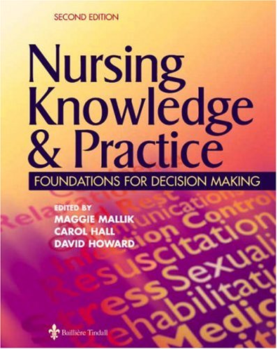 Nursing Knowledge & Practice: Foundations for Decision Making book