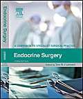 Endocrine Surgery: A Companion to Specialist Surgical Practice Medicine
