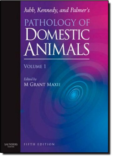Jubb, Kennedy and Palmer's Pathology of Domestic Animals book
