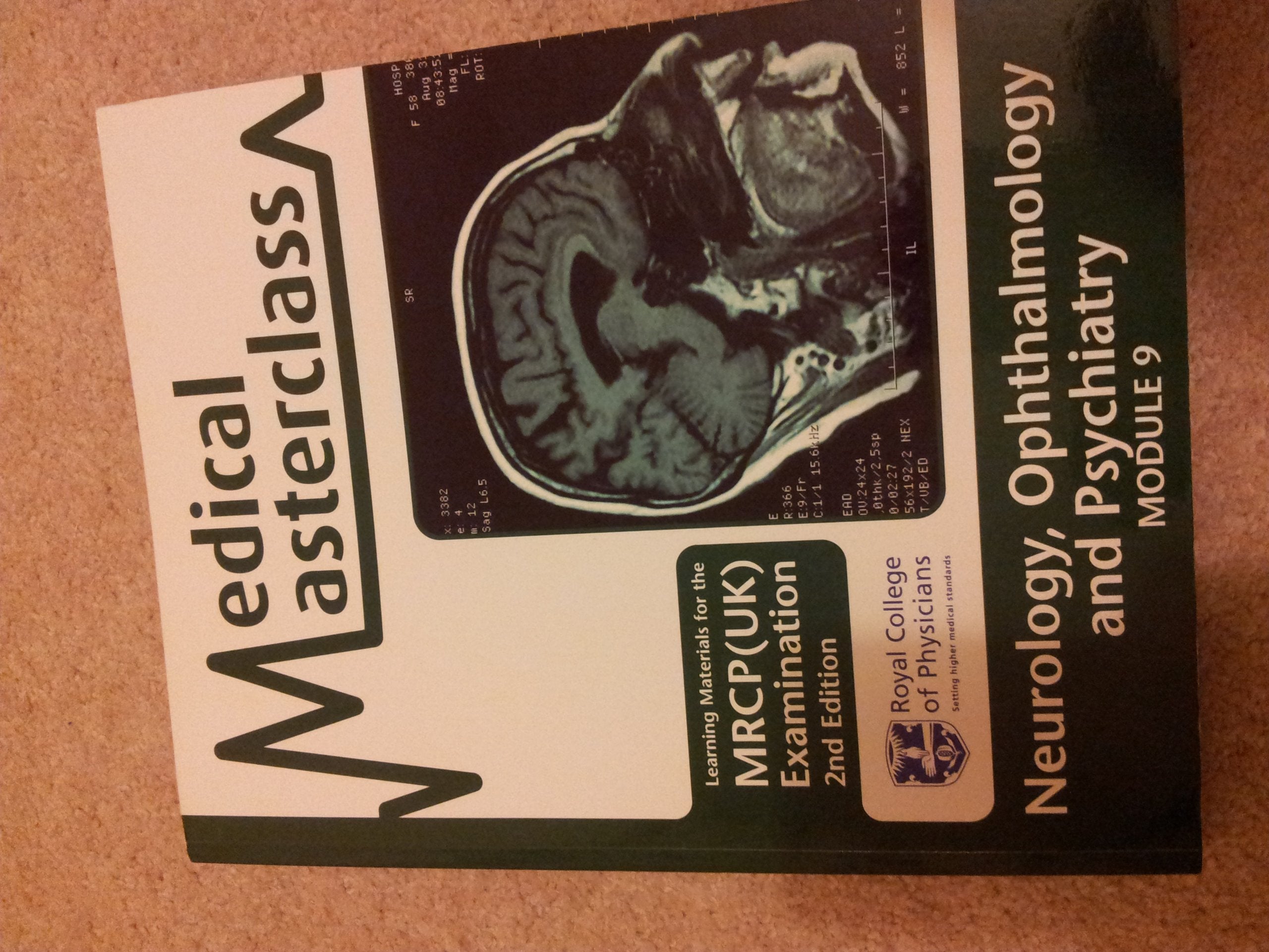 Neurology, Ophthalmology and Psychiatry - RCP Medical Masterclass: For the MRCP Exam Health, Nutrition & Fitness