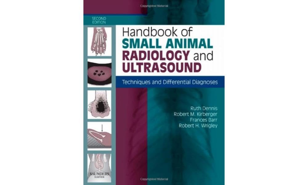 Handbook of Small Animal Radiology and Ultrasound: Techniques and Differential Diagnoses book