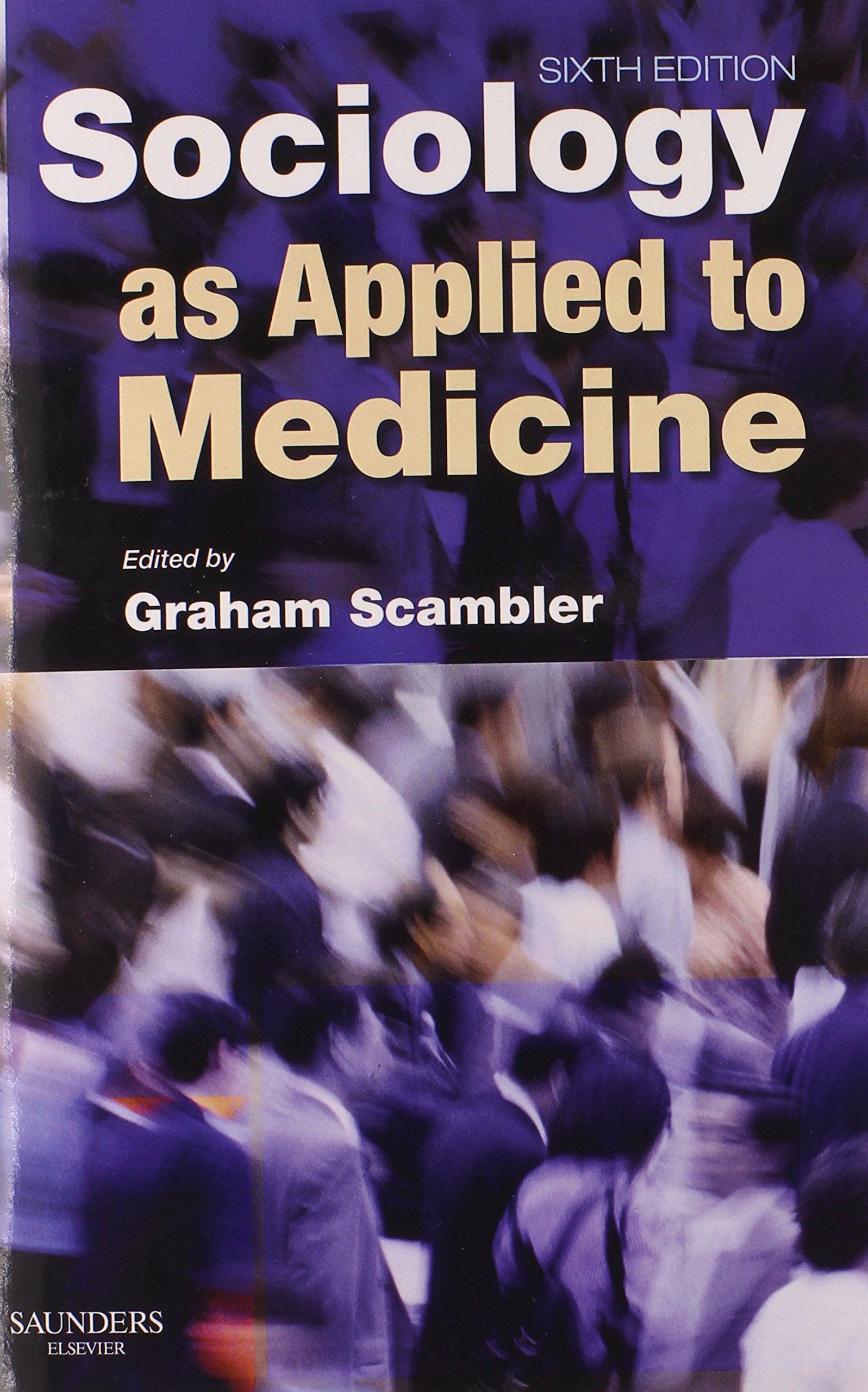 Sociology as Applied to Medicine Medicine