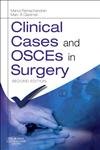Clinical Cases and OSCEs in Surgery book